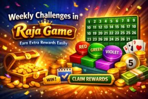 Weekly Challenges in Raja Game
